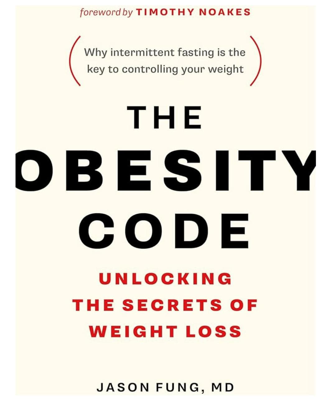 The Obesity Code: 10 Sustainable Weight Loss साठीचे धडे